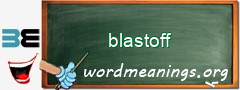 WordMeaning blackboard for blastoff